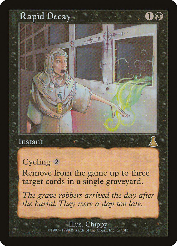 {R} Rapid Decay [Urza's Destiny][UDS 067]