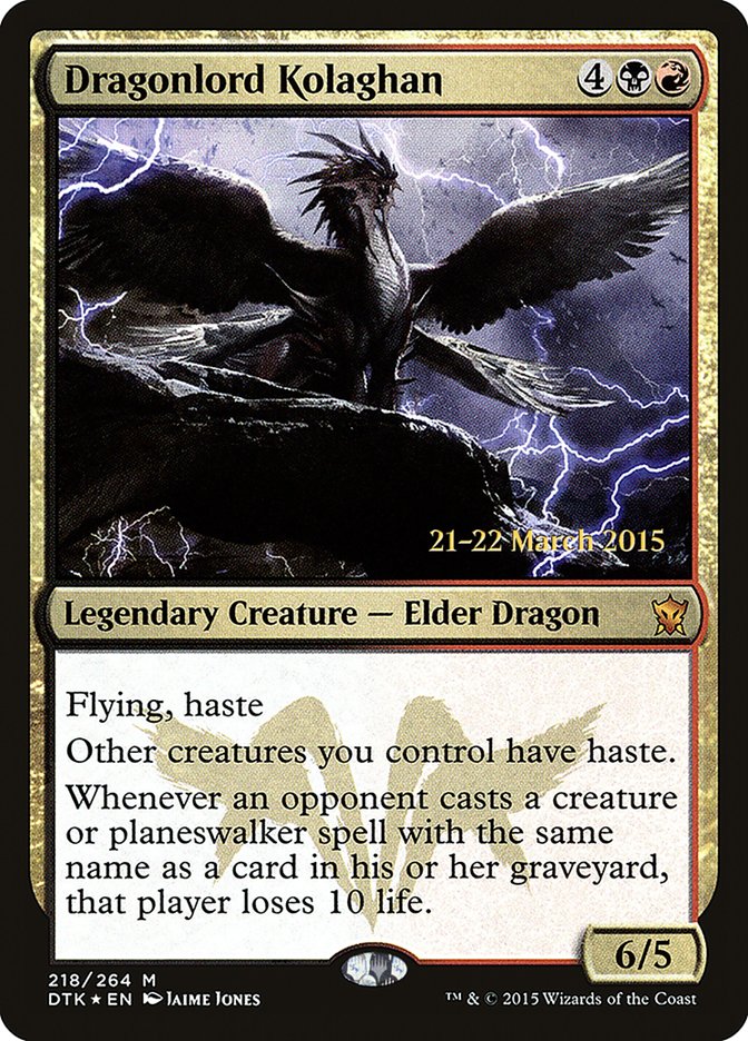 {R} Dragonlord Kolaghan [Dragons of Tarkir Prerelease Promos][PR DTK 218]