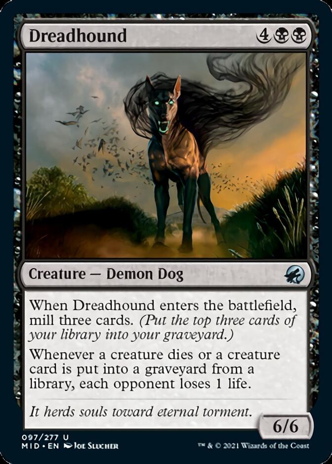 {C} Dreadhound [Innistrad: Midnight Hunt][MID 097]