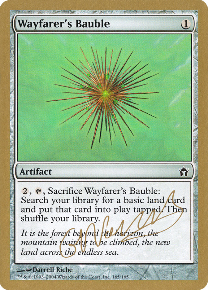 {C} Wayfarer's Bauble (Gabriel Nassif) [World Championship Decks 2004][GB WC04 GN165]