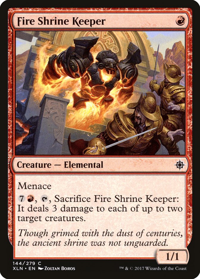 {C} Fire Shrine Keeper [Ixalan][XLN 144]