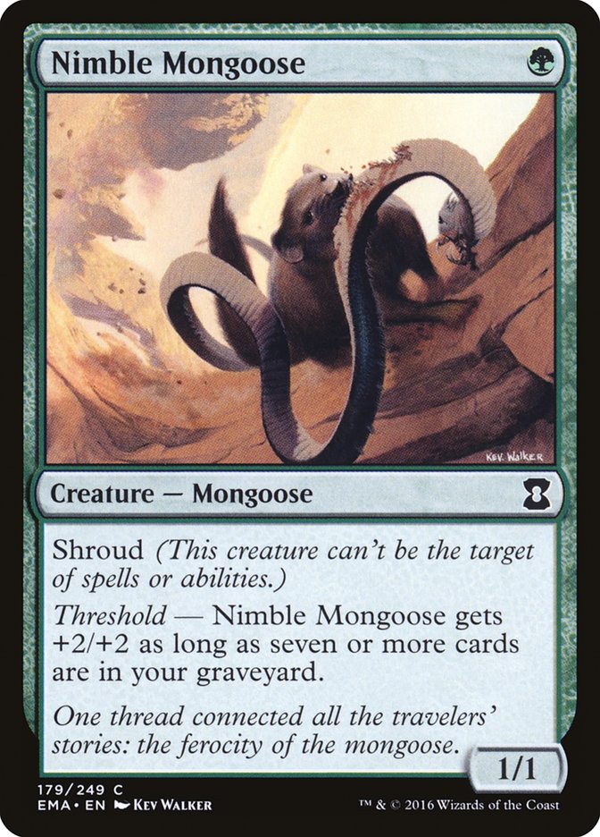 {C} Nimble Mongoose [Eternal Masters][EMA 179]