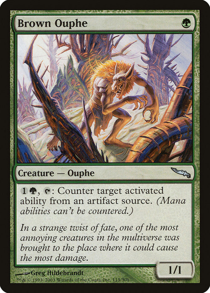 {C} Brown Ouphe [Mirrodin][MRD 115]