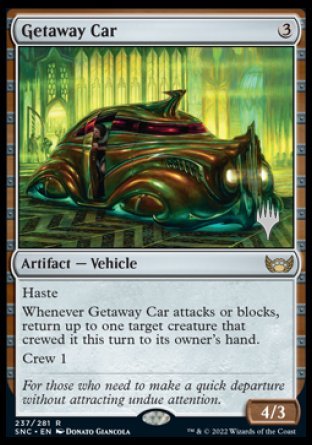 {R} Getaway Car (Promo Pack) [Streets of New Capenna Promos][PP SNC 237]