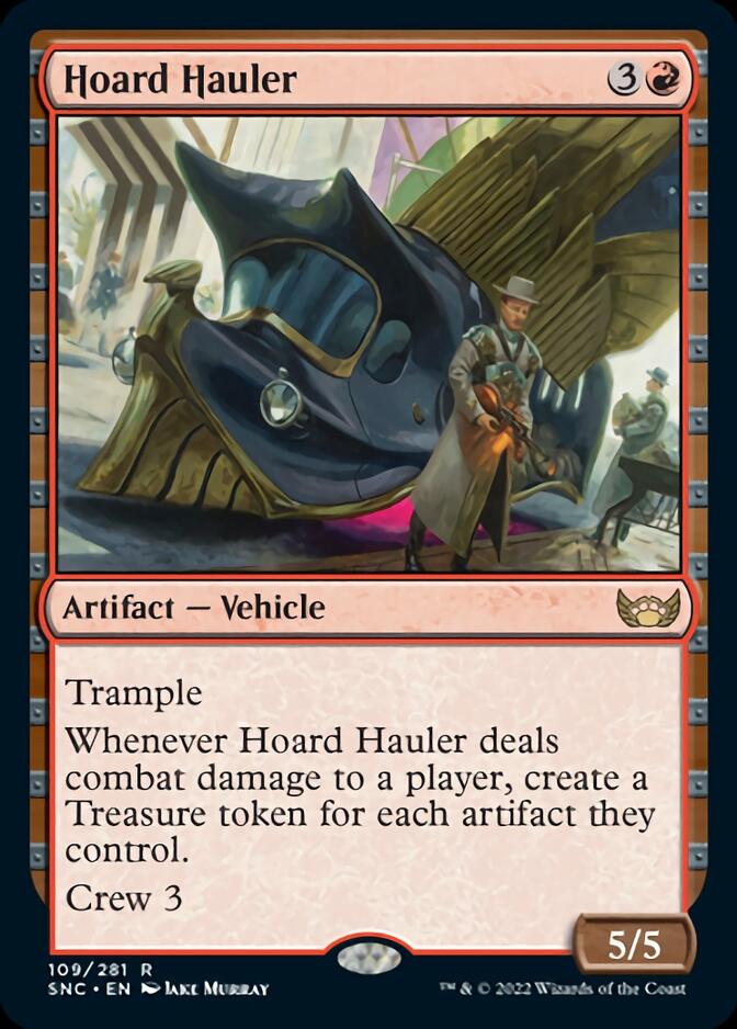 {R} Hoard Hauler [Streets of New Capenna][SNC 109]