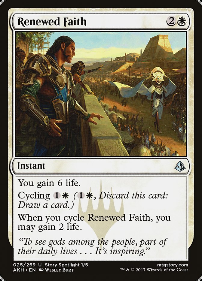 {C} Renewed Faith [Amonkhet][AKH 025]