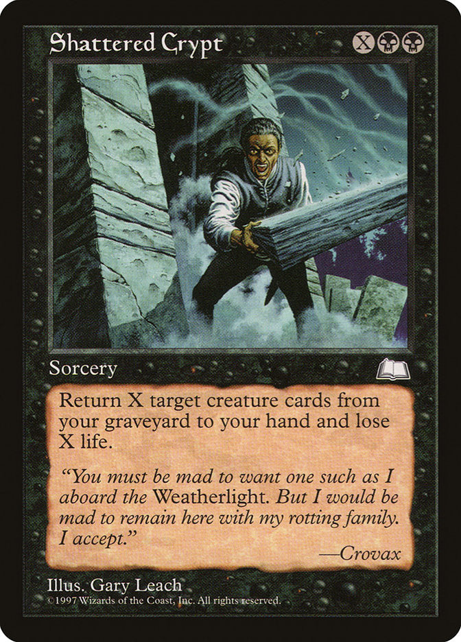 {C} Shattered Crypt [Weatherlight][WTH 080]