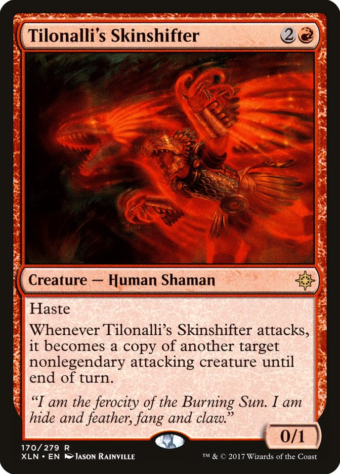 {R} Tilonalli's Skinshifter [Ixalan][XLN 170]