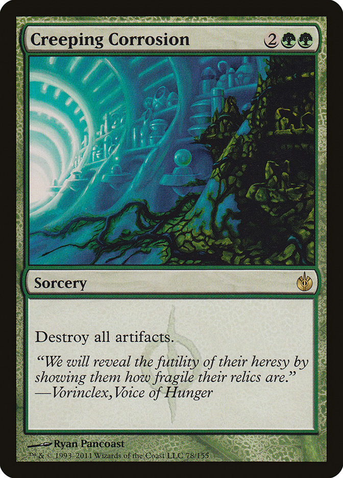 {R} Creeping Corrosion [Mirrodin Besieged][MBS 078]