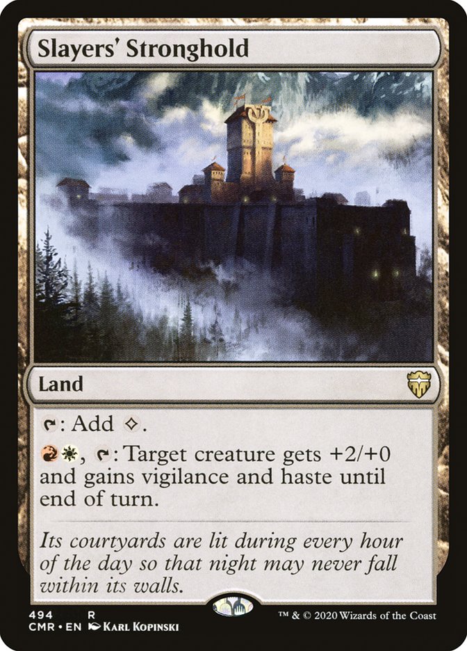 {R} Slayers' Stronghold [Commander Legends][CMR 494]