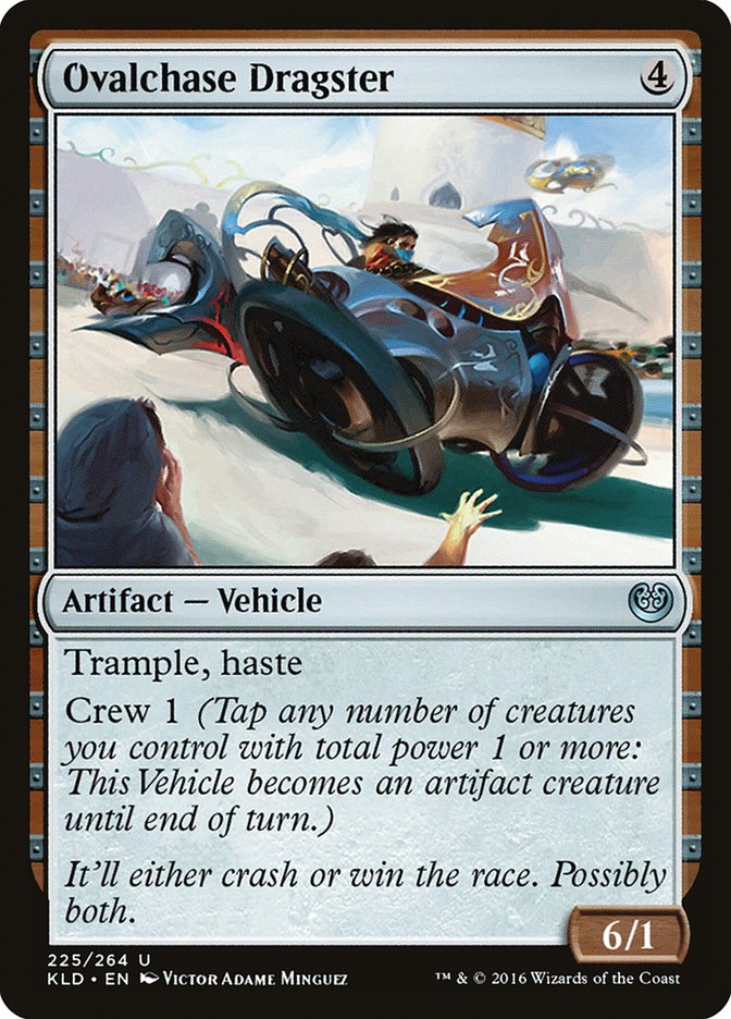 {C} Ovalchase Dragster [Kaladesh][KLD 225]