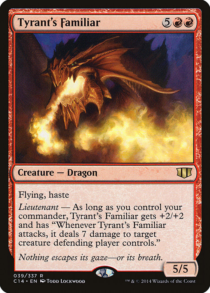 {R} Tyrant's Familiar [Commander 2014][C14 039]