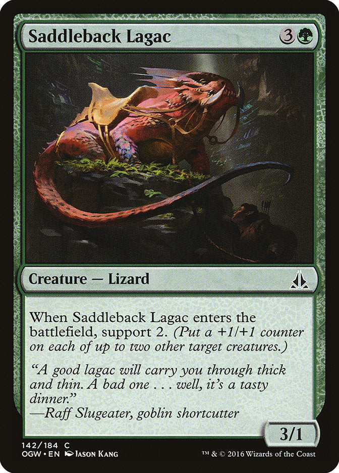 {C} Saddleback Lagac [Oath of the Gatewatch][OGW 142]