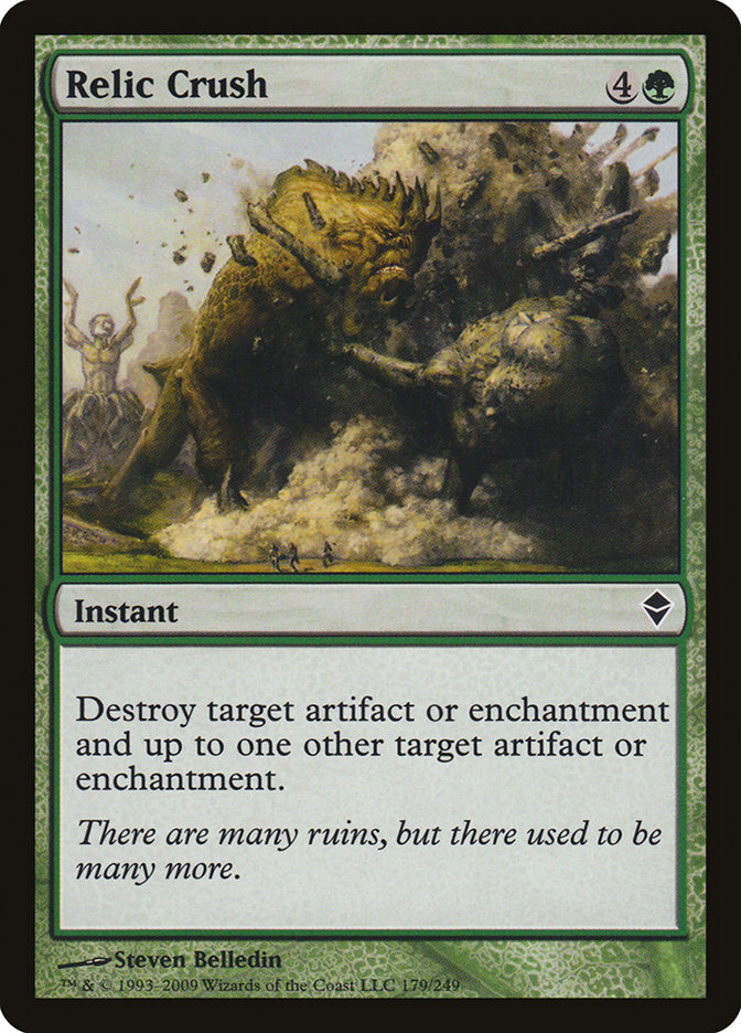 {C} Relic Crush [Zendikar][ZEN 179]