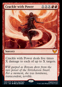 {R} Crackle with Power [Strixhaven: School of Mages][STX 095]