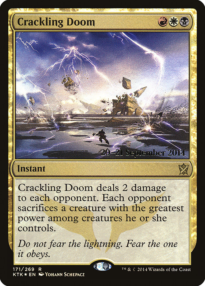 {R} Crackling Doom [Khans of Tarkir Prerelease Promos][PR KTK 171]