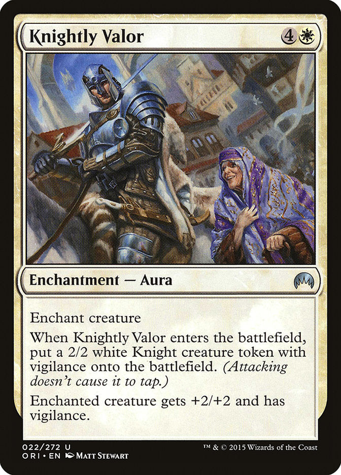 {C} Knightly Valor [Magic Origins][ORI 022]