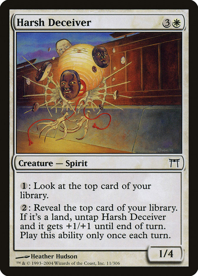 {C} Harsh Deceiver [Champions of Kamigawa][CHK 011]