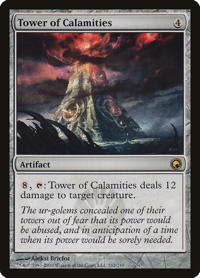 {R} Tower of Calamities [Scars of Mirrodin][SOM 212]