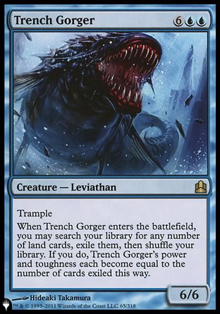 {R} Trench Gorger [The List][LS CMD 065]