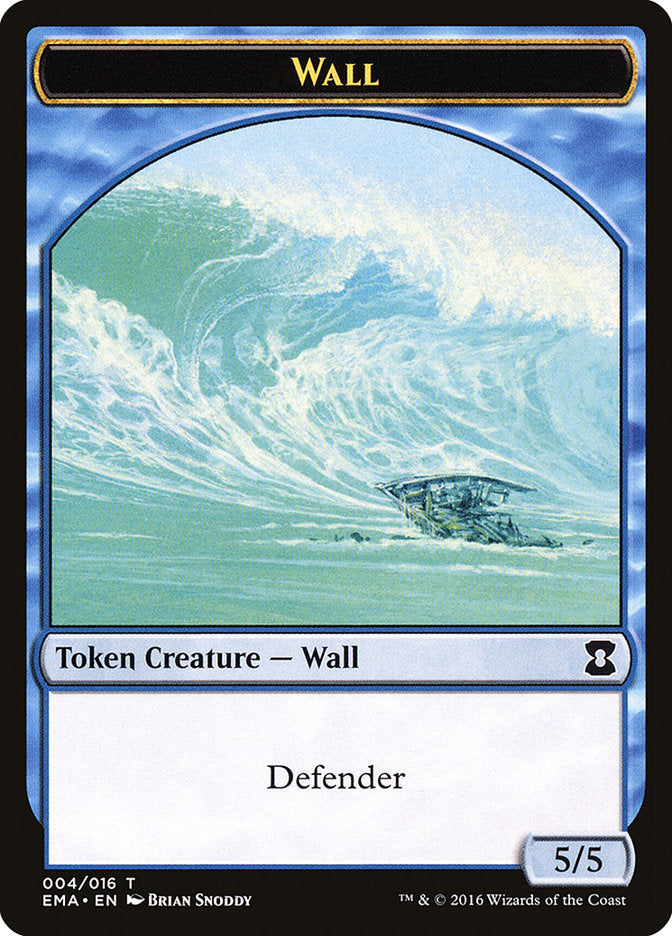 {T} Wall Token [Eternal Masters Tokens][TEMA 004]