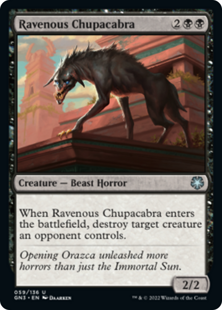 {C} Ravenous Chupacabra [Game Night 2022][GN3 059]