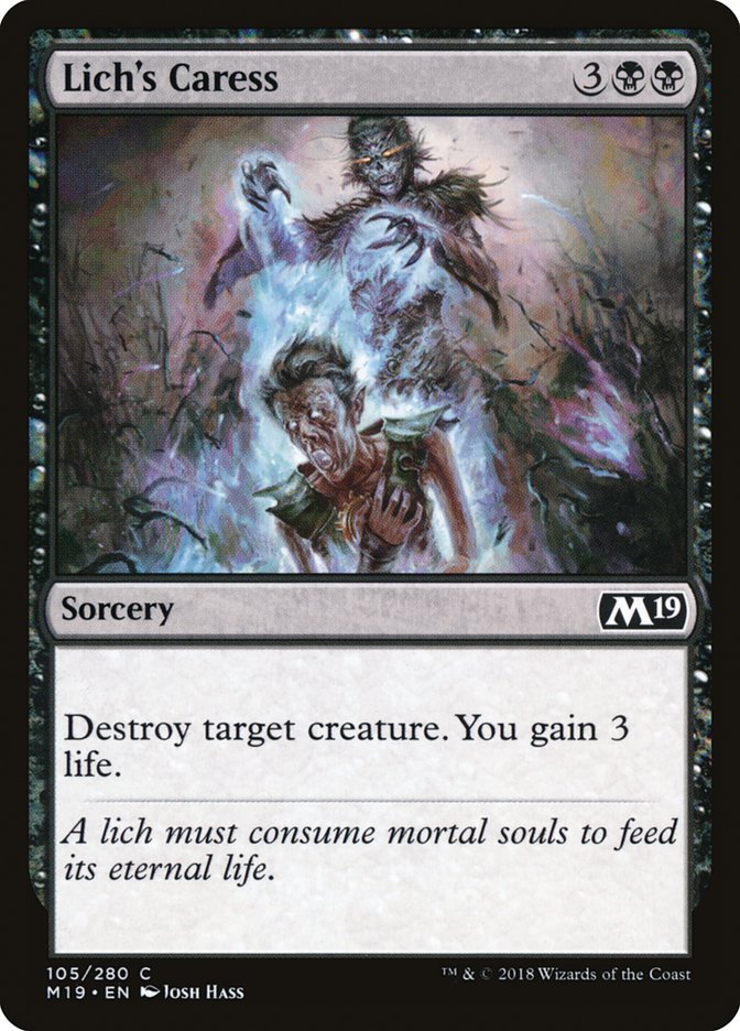 {C} Lich's Caress [Core Set 2019][M19 105]