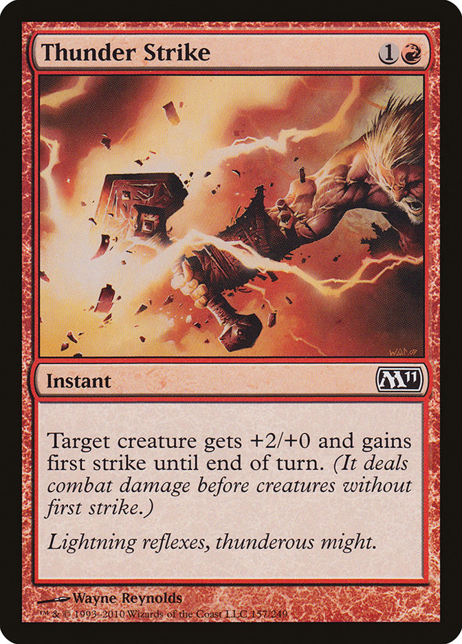 {C} Thunder Strike [Magic 2011][M11 157]