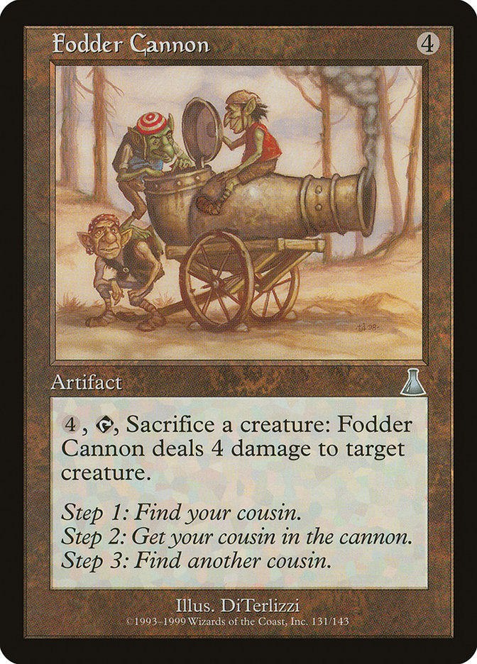 {C} Fodder Cannon [Urza's Destiny][UDS 131]