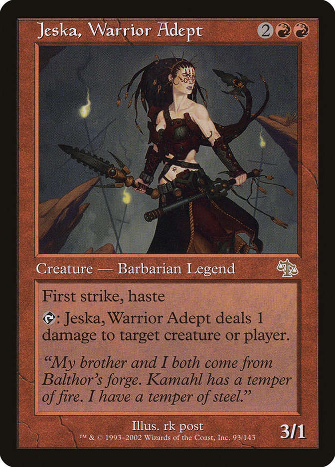 {R} Jeska, Warrior Adept [Judgment][JUD 093]