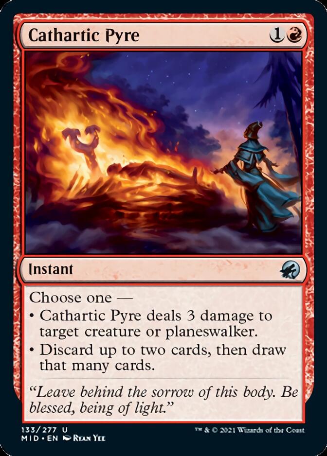 {C} Cathartic Pyre [Innistrad: Midnight Hunt][MID 133]