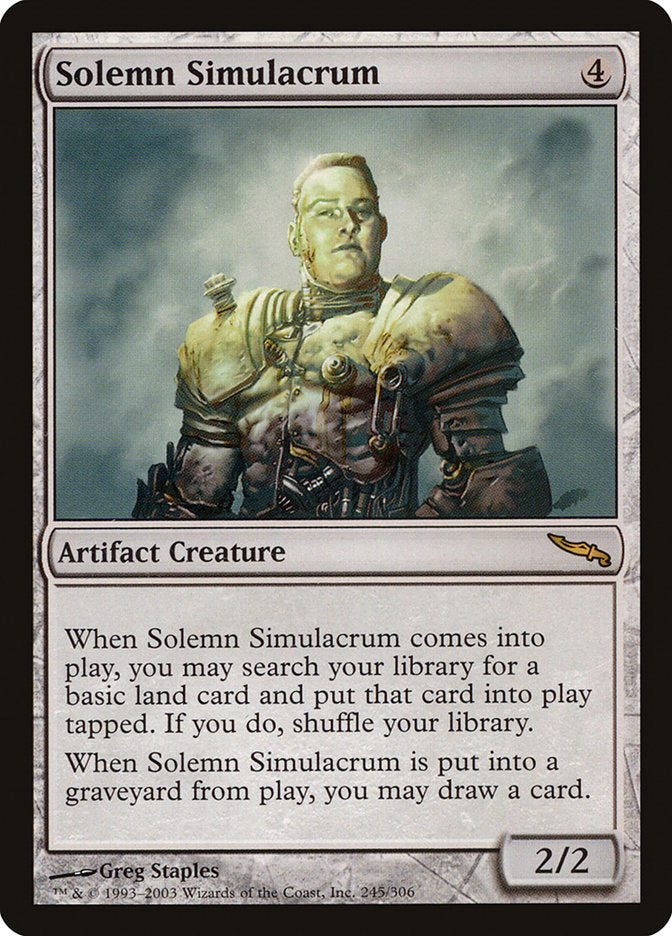 {R} Solemn Simulacrum [Mirrodin][MRD 245]