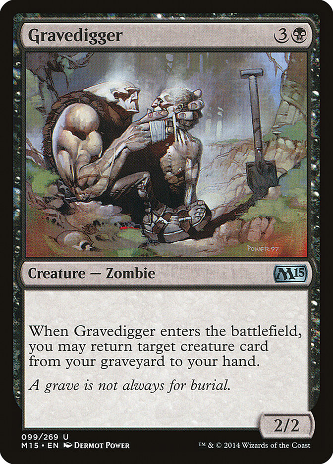 {C} Gravedigger [Magic 2015][M15 099]