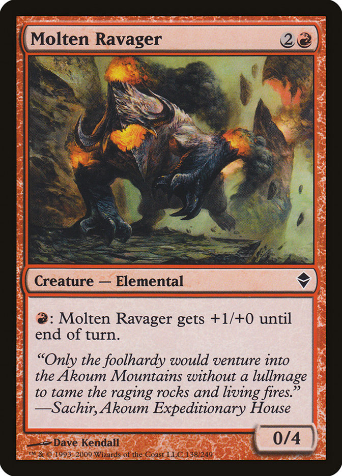 {C} Molten Ravager [Zendikar][ZEN 138]