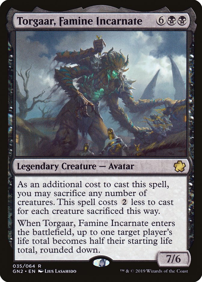 {R} Torgaar, Famine Incarnate [Game Night 2019][GN2 035]