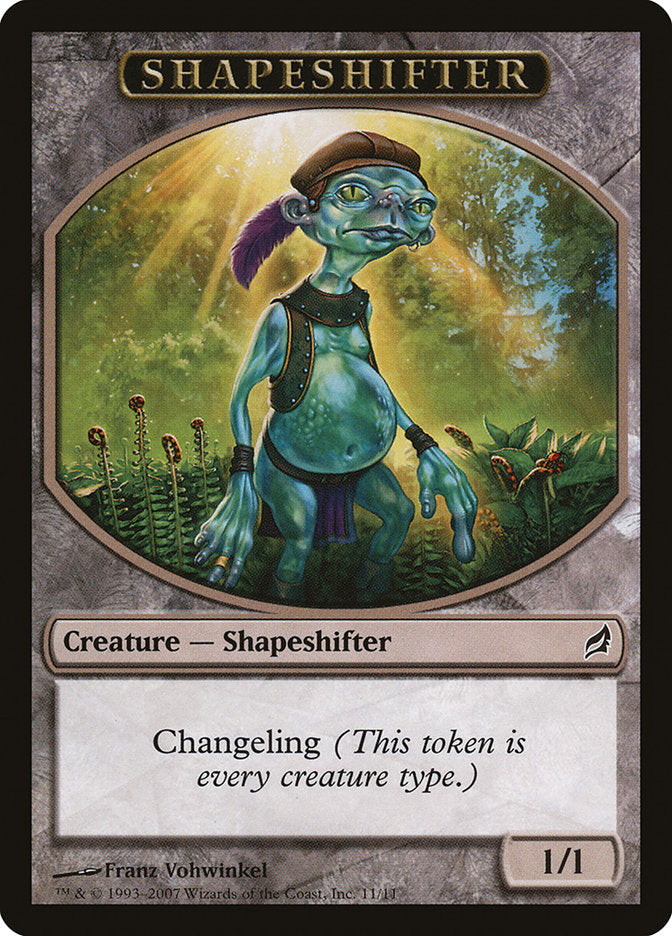 {T} Shapeshifter Token [Lorwyn Tokens][TLRW 011]