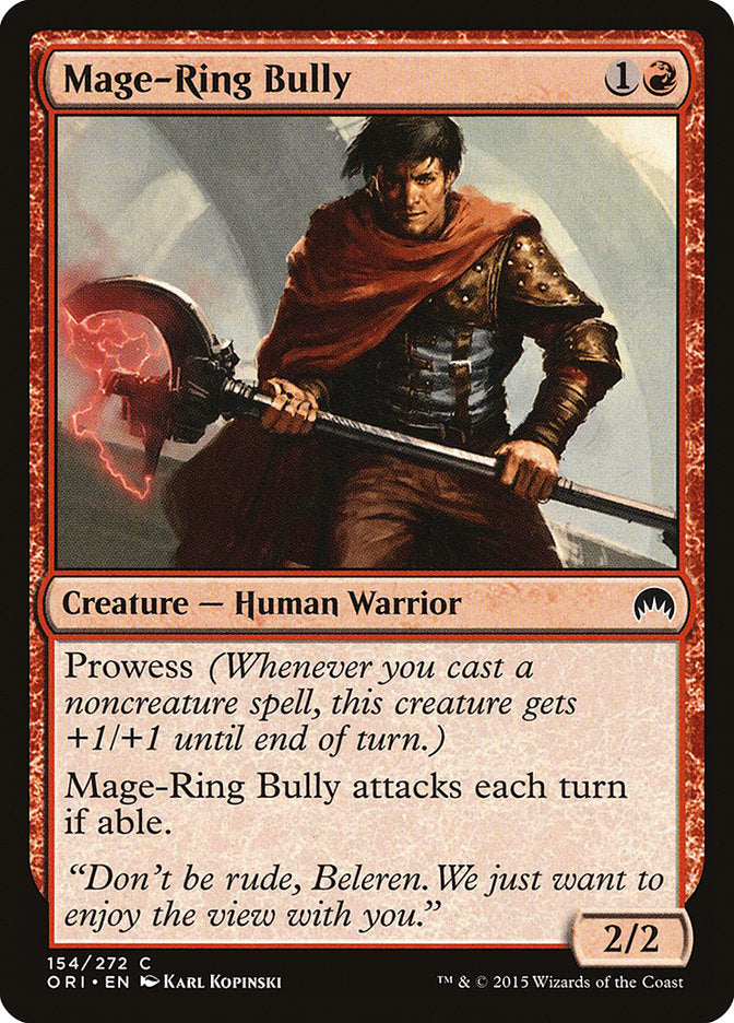 {C} Mage-Ring Bully [Magic Origins][ORI 154]