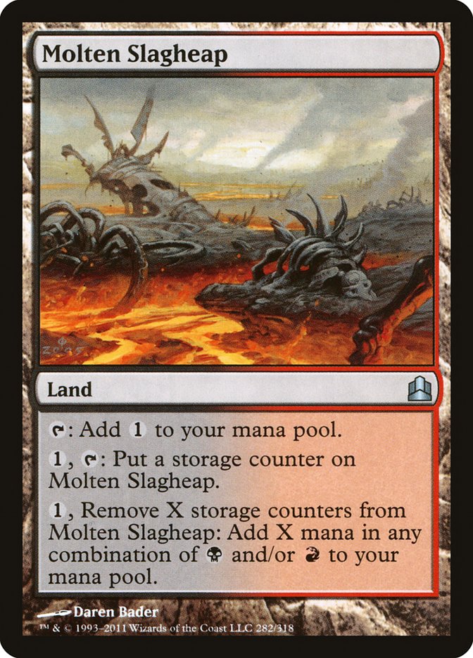 {C} Molten Slagheap [Commander 2011][CMD 282]