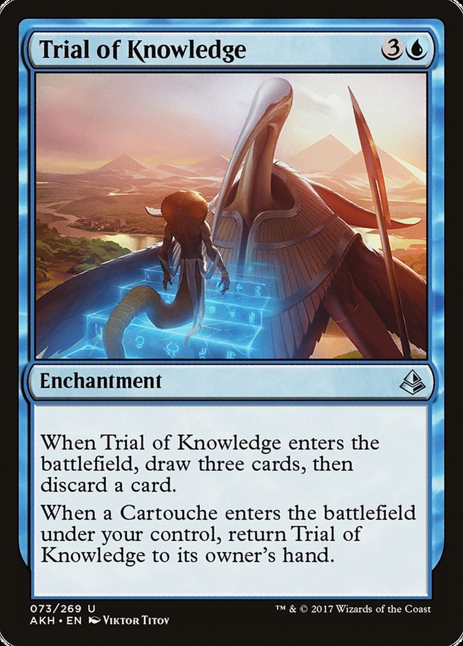 {C} Trial of Knowledge [Amonkhet][AKH 073]