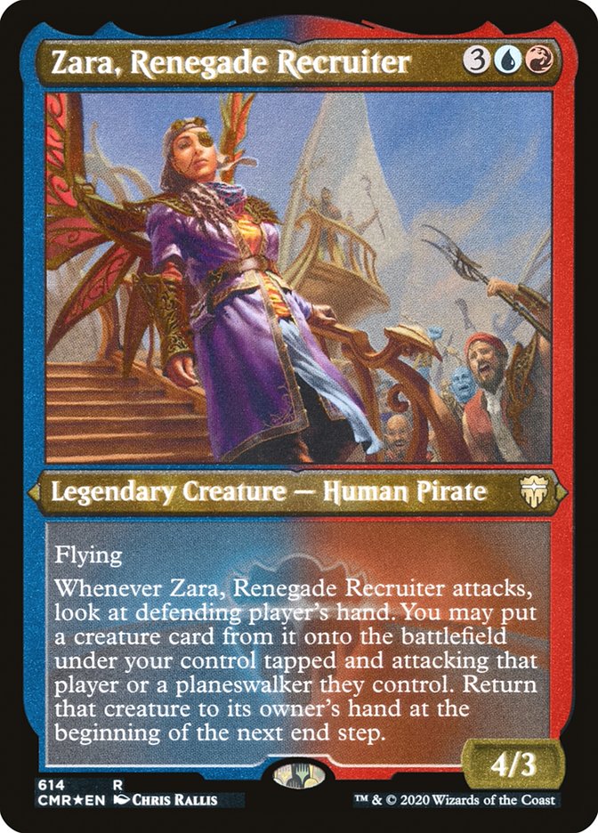 {R} Zara, Renegade Recruiter (Etched) [Commander Legends][CMR 614]