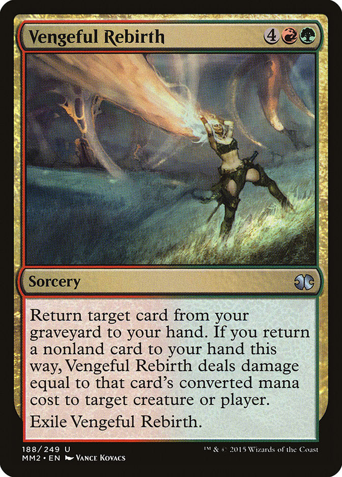 {C} Vengeful Rebirth [Modern Masters 2015][MM2 188]