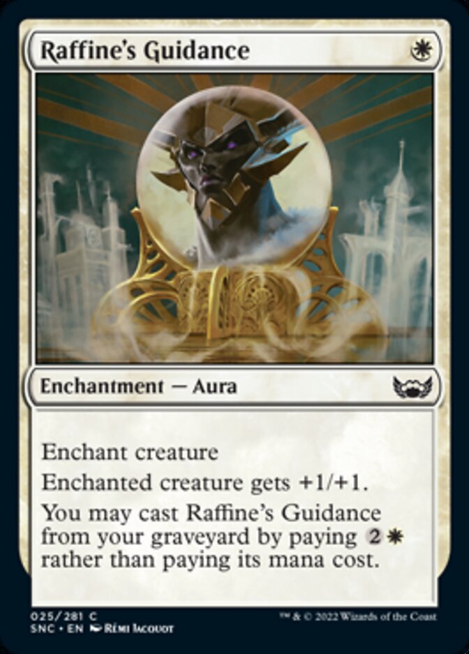 {C} Raffine's Guidance [Streets of New Capenna][SNC 025]