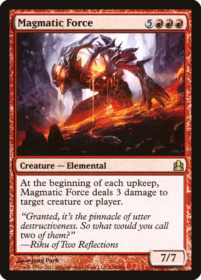 {R} Magmatic Force [Commander 2011][CMD 128]