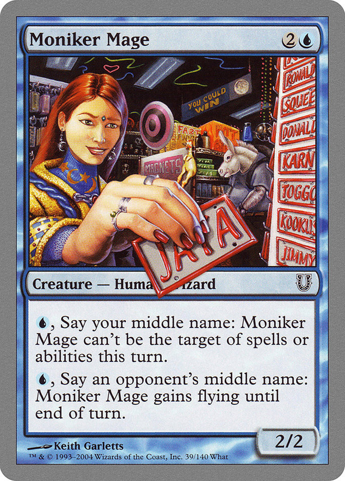 {C} Moniker Mage [Unhinged][UNH 039]