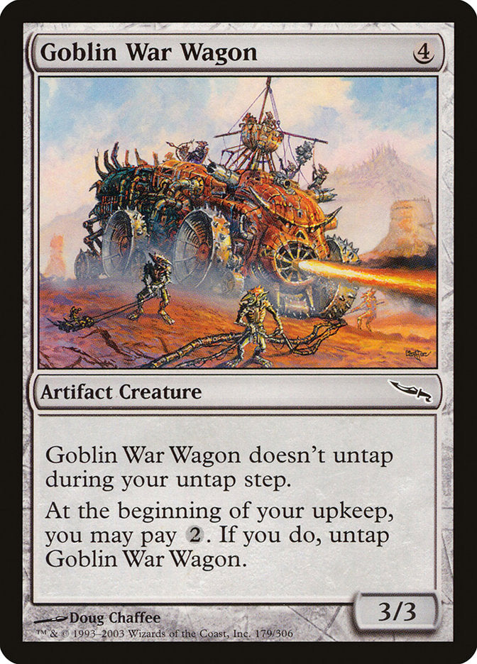 {C} Goblin War Wagon [Mirrodin][MRD 179]