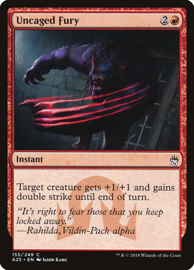 {C} Uncaged Fury [Masters 25][A25 155]