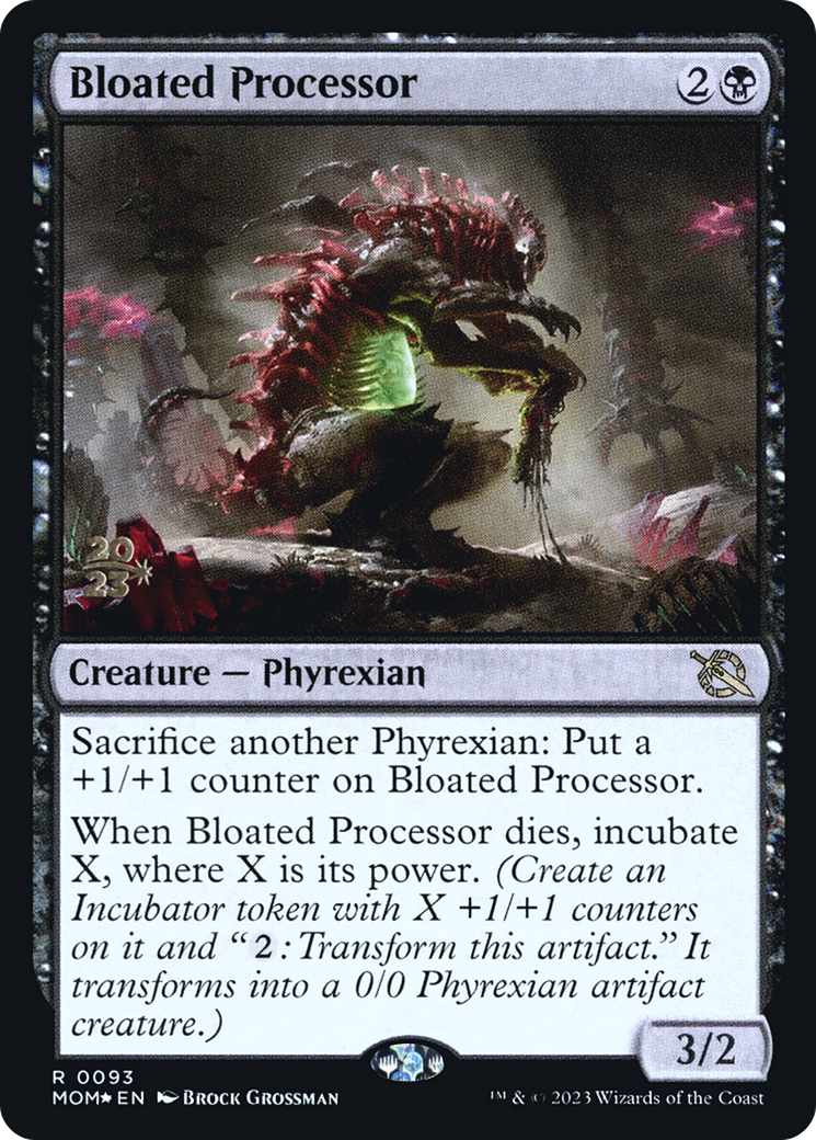 {@R} Bloated Processor [March of the Machine Prerelease Promos][PR MOM 093]