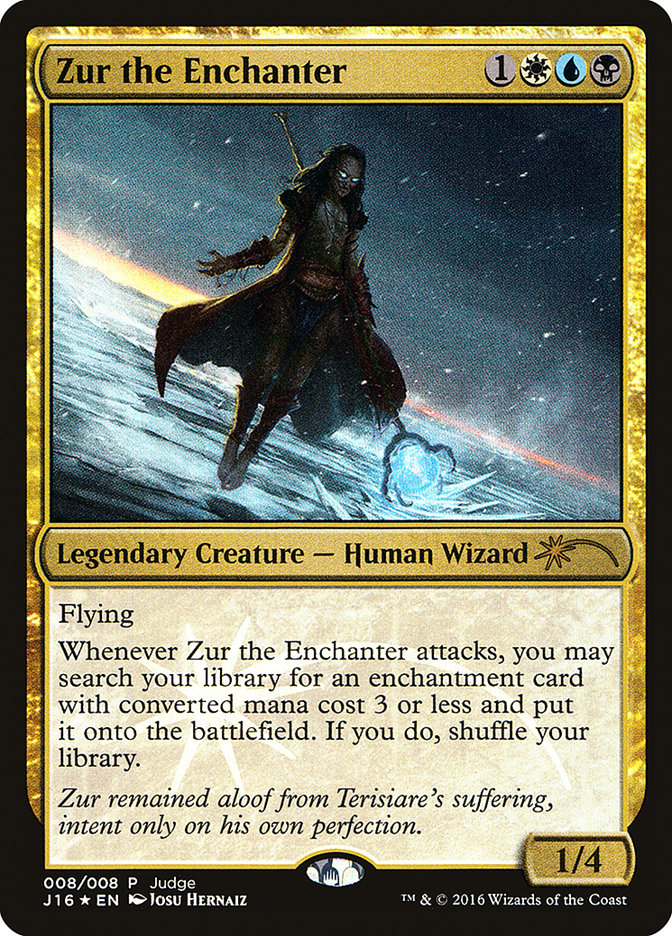 {R} Zur the Enchanter [Judge Gift Cards 2016][PA J16 008]