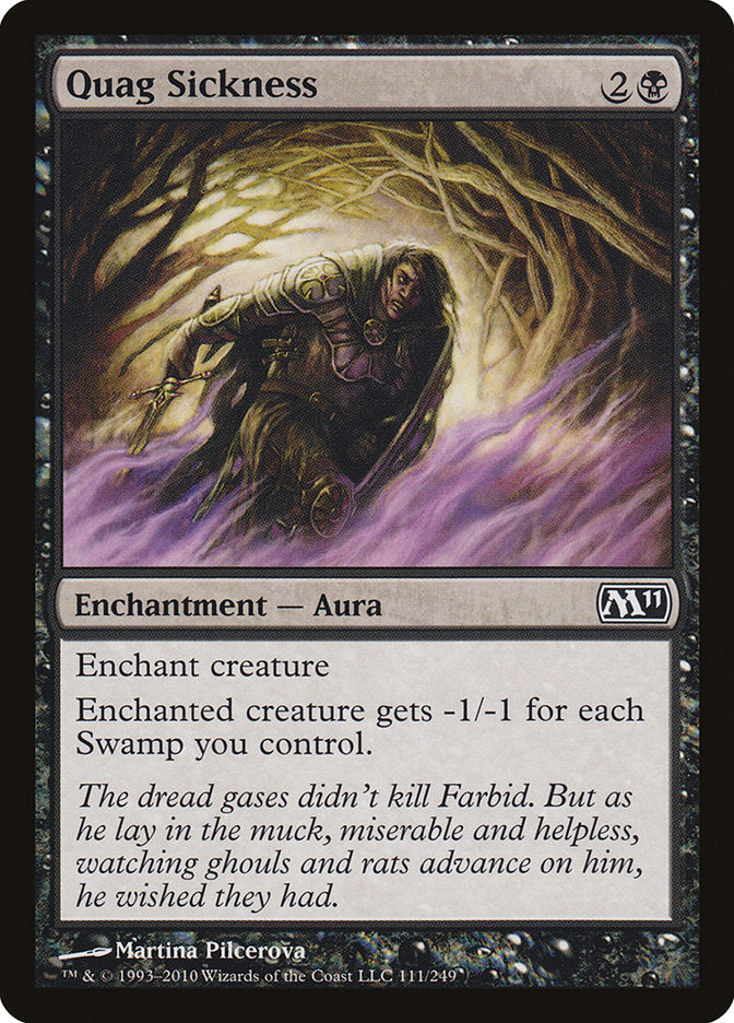 {C} Quag Sickness [Magic 2011][M11 111]