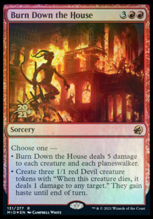 {R} Burn Down the House [Innistrad: Midnight Hunt Prerelease Promos][PR MID 131]